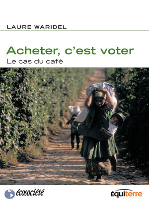 Acheter, c'est voter - ebook